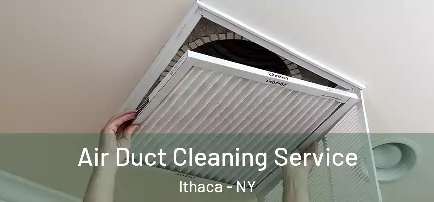  Air Duct Cleaning Service Ithaca - NY